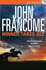 John Francome.: Winner takes