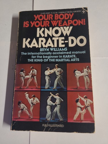 Your body - is, weapon
