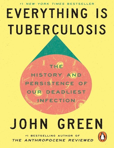 Everything tuberculosis by - is,