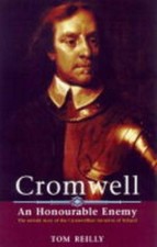 Cromwell: An Honourable Enemy