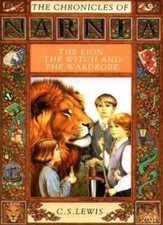 The Lion, the Witch and the Wardrobe (The Chronicles of Narnia) .9780006740582