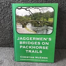 Jaggermen's Bridges on Packhorse Trails-Christine McEwen - Hardback, like new