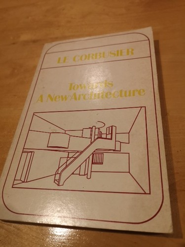 Corbusier towards new - towards,