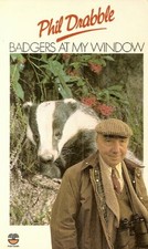 Badgers At My Window :, Phil Drabble