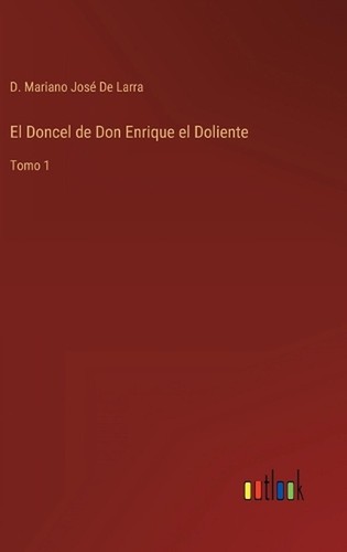 Doncel don enrique - de, el