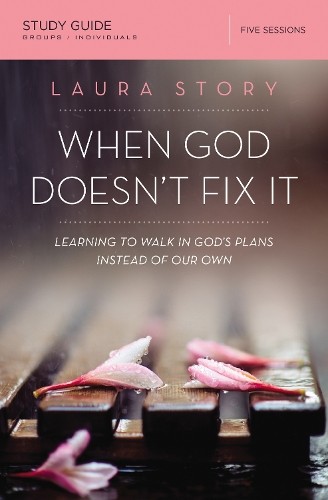 Laura story when god doesn - when,