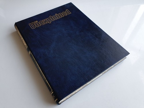 The unexplained mysteries of - the,