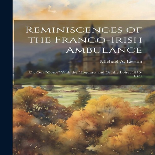 Reminiscences the - of,