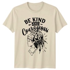 Be Kind And Courageous Lion
