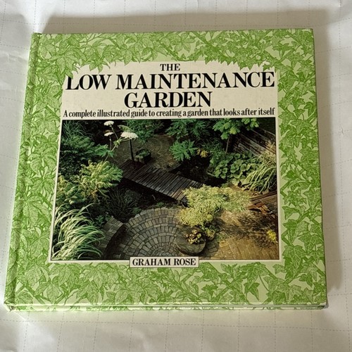 The low maintenance - garden, by