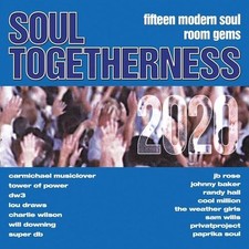 SOUL TOGETHERNESS 2020 15 Modern Soul Room Gems - New & Sealed CD (Expansion)