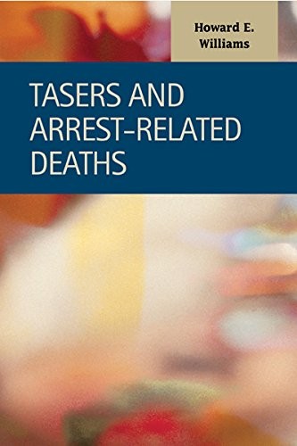 Tasers and arrest related - tasers,
