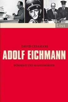 Adolf eichmann bürokrat und - adolf,
