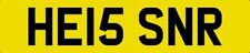 HE IS SNR CHERISHED NUMBER PLATE HE15 SNR PRIVATE REG SENIOR AGED OAP OLD REG