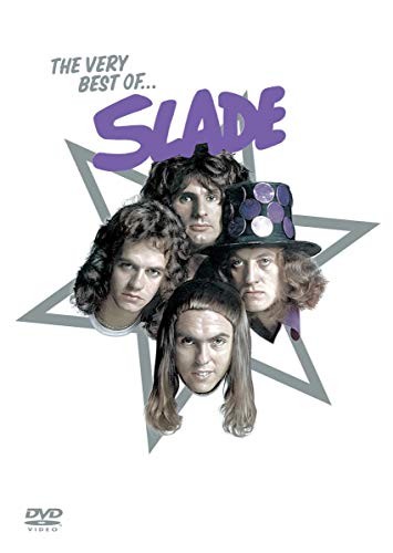 Slade the very - the, of