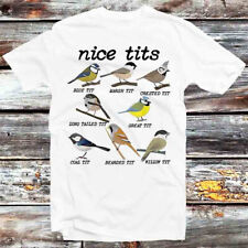 Nice T#ts Bird Watch Marsh Blue Crested Willow Tit Birds T Shirt B849
