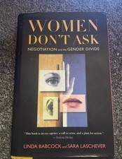 Women Don't Ask: The High Cost