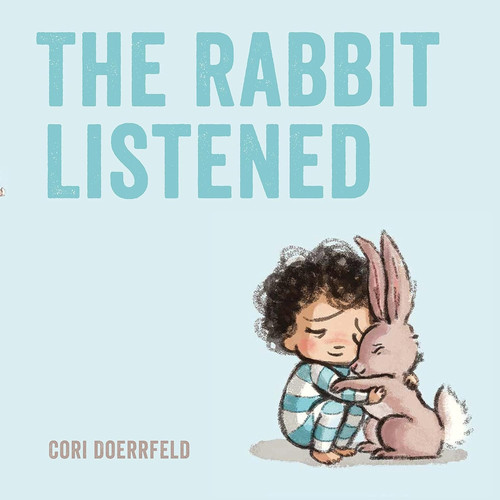 The rabbit listened - the,
