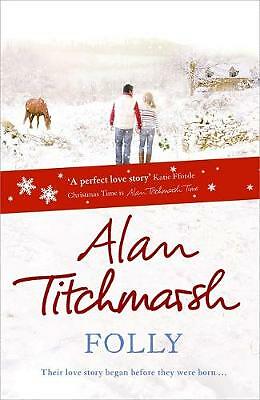 Titchmarsh alan folly - :,