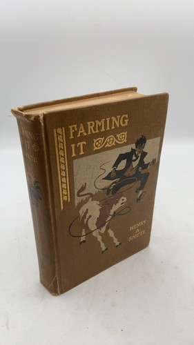 Farming henry shute - a.,