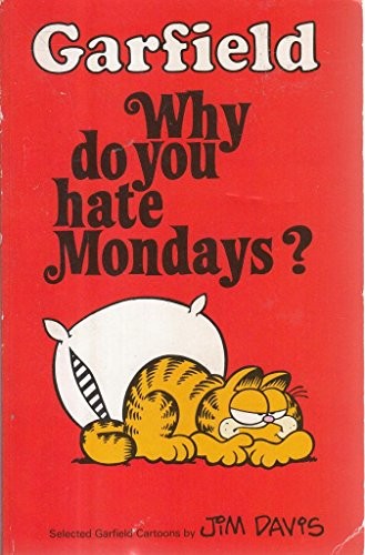 Garfield why you hate - garfield,,