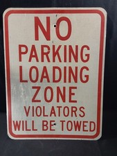 Vintage Metal Sign “No Parking Tow-Away Zone - 24” x 18” Traffic Sign Garage Man