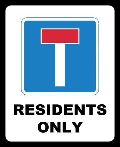 Through road residents only - no,