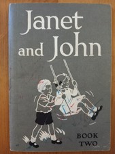 Vintage 1949 Janet and John  Book. Book Two.