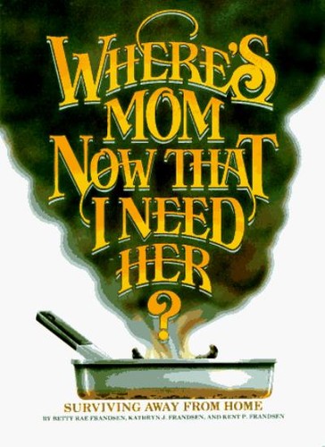 Where mom now that need - now, i