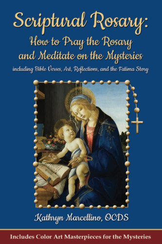 Scriptural rosary how pray - how,