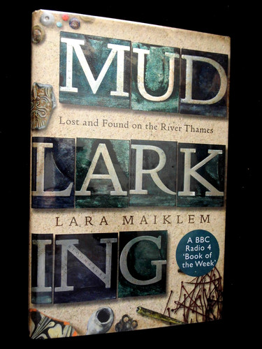 Signed mudlarking lara - signed;, by