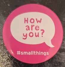Pin badge how are you