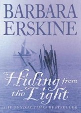 Hiding From the Light By  Barbara Erskine. 9780006512080