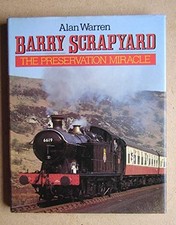 Barry Scrapyard: The Preservation Miracle by Warren, Alan Hardback Book The