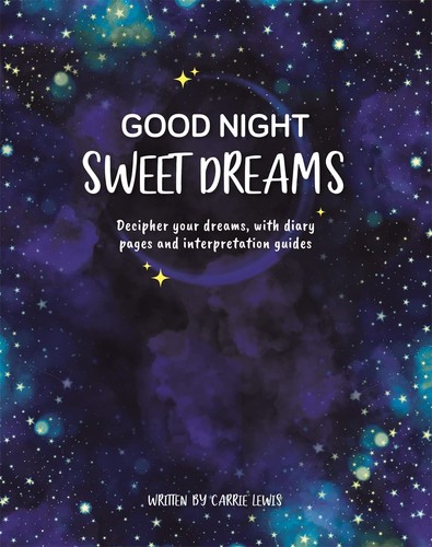 Good night sweet dreams - good,