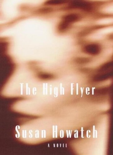The high flyer susan howatch - flyer-susan,