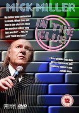 MICK MILLER - IN THE CLUB DVD