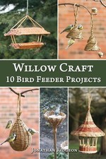 Willow Craft: 10 Bird Feeder