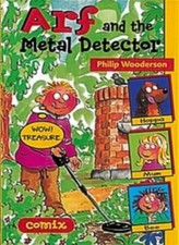 Arf and the Metal Detector (Comix) By Philip Wooderson, Bridget .9780713659153