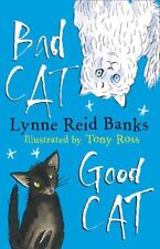 BAD CAT, GOOD CAT,Lynne Reid