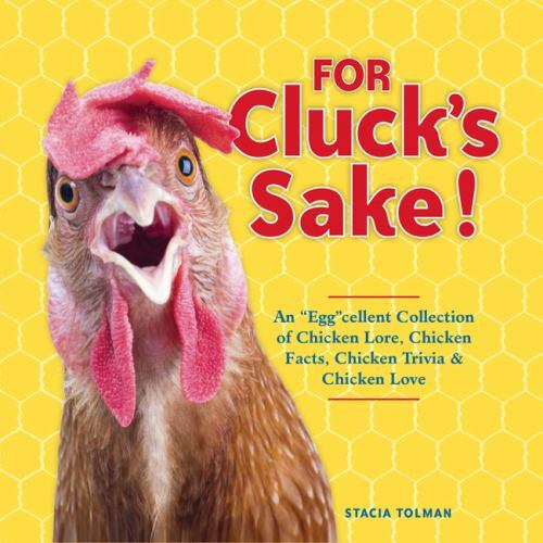 For cluck sake - cluck's, sake!: