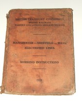Woodhead Route. 1954 WORKING INSTRUCTIONS. Original. BTC. M-S-W. Used