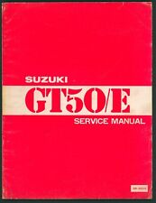 Suzuki GT50 (1979-on) Factory Issue Work Shop Manual GT 50 E (pre-ZR50-X1) FH11