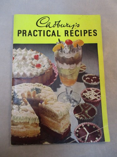 Cadbury practical recipes - practical,