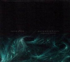 RAISON DETRE Metamorphyses [extended] 2CD Digipack 2014