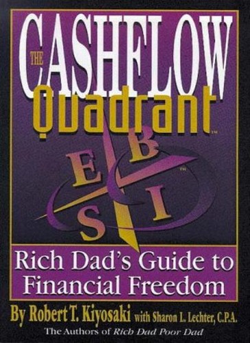 The cashflow quadrant - cashflow, quadrant: