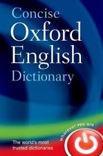 Concise Oxford English Dictionary: Main edition By Oxford Dictionaries