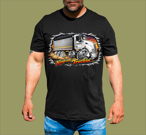 Keep truckin tipper truck - truckin,