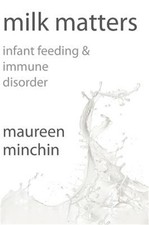 Milk Matters: Infant Feeding &