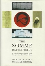 The Somme Battlefields: A
